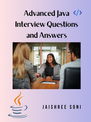 cover image of Advanced Java Interview Questions and Answers